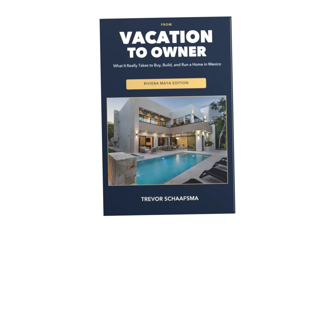 3D edition of From Vacation to Owner: Riviera Maya Edition by Trevor Schaafsma